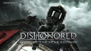 لعبة Dishonored